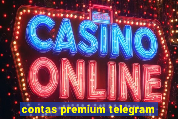 contas premium telegram